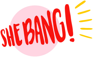 Collabs – SheBANG! Woman